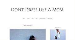 Desktop Screenshot of dontdresslikeamom.com